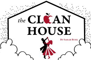 poster image for The Clean House, showing man and woman dancing in dust